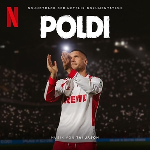 Poldi (Soundtrack der Netflix Dokumentation)